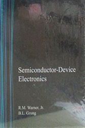Cover Art for 9780030095597, Semiconductor-Device Electronics (Holt Rinehart and Winston Series in Electrical Engineering) by R. M. Warner Jr.