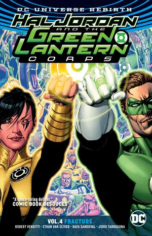 Cover Art for 9781401275198, Hal Jordan And The Green Lantern Corps Vol. 4 (Rebirth)Green Lantern by Robert Venditti