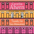 Cover Art for B00NPBJMNC, Thanks for the Memories by Cecelia Ahern