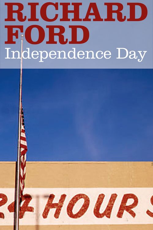Cover Art for 9780747585244, Independence Day by Richard Ford
