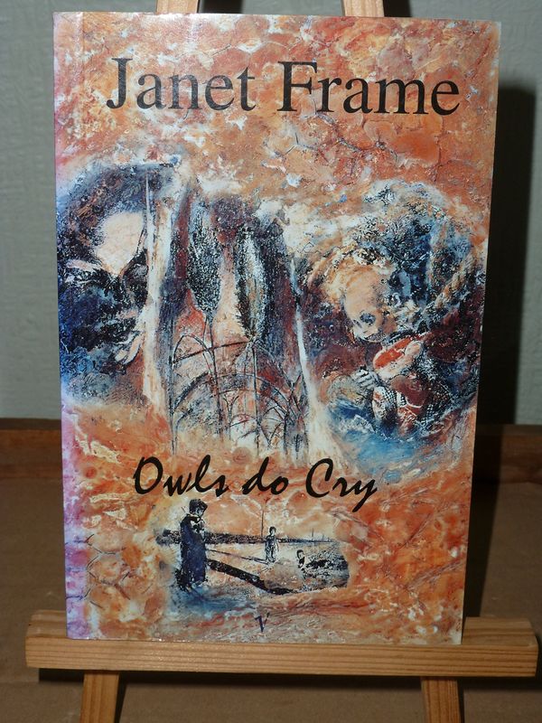 Cover Art for 9781869411299, Owls Do Cry by Janet Frame