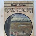 Cover Art for 9780803761810, Open Season: a Novel by David Osborn