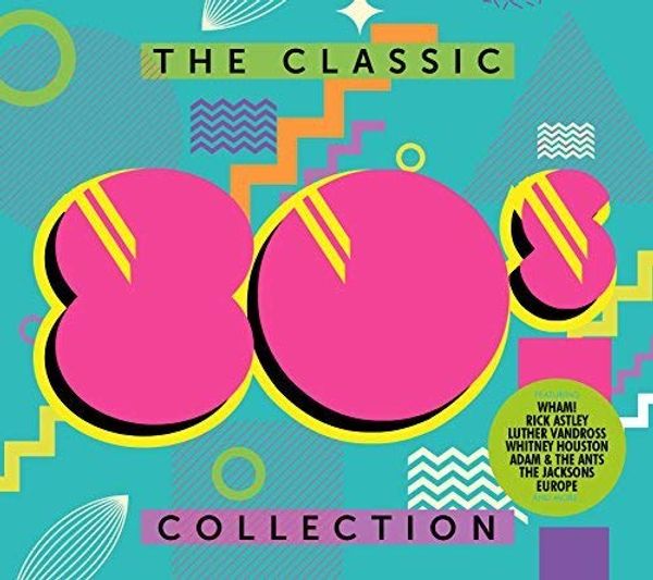 Cover Art for 0889854404222, Classic 80's Collection / Various (IMPORT) by Various Artists
