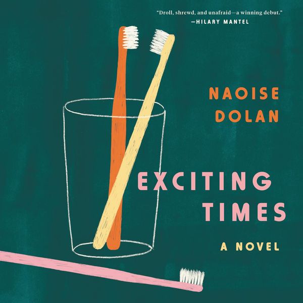 Cover Art for 9780062968760, Exciting Times by Naoise Dolan