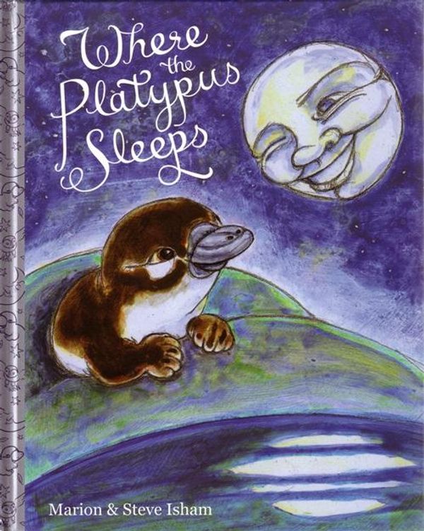 Cover Art for 9780987384010, Where the Platypus Sleeps by Marion Isham