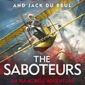 Cover Art for 9781405946568, The Saboteurs by Cussler, Clive, du Brul, Jack