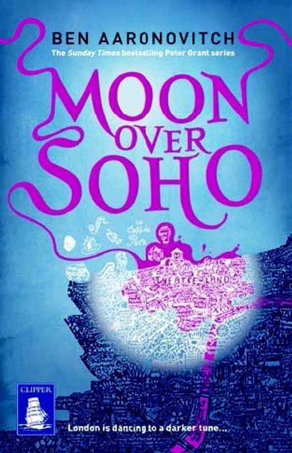 Cover Art for 9781471294815, Moon Over Soho (Large Print Edition) by Ben Aaronovitch
