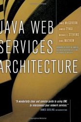 Cover Art for 9781558609006, Java Web Services Architecture (The Morgan Kaufmann Series in Data Management Systems) by James McGovern