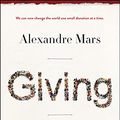 Cover Art for B07L9944JN, Giving: Purpose Is the New Currency by Alexandre Mars