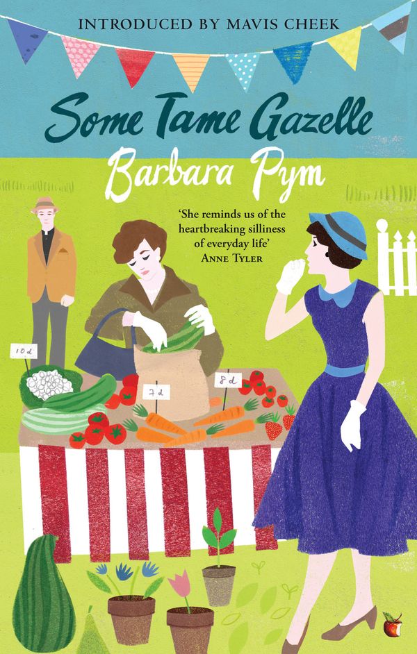 Cover Art for 9781844085798, Some Tame Gazelle by Barbara Pym