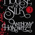 Cover Art for 9781409136361, House of Silk by Anthony Horowitz