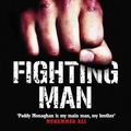 Cover Art for 9781782194255, Street Fighting Man by Paddy Monaghan