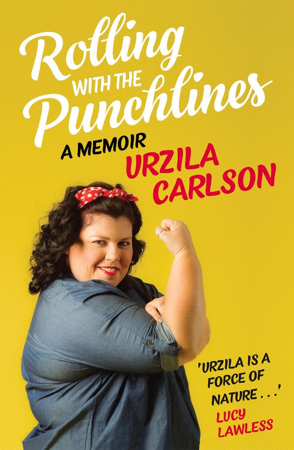 Cover Art for 9781952535468, Rolling with the Punchlines by Urzila Carlson