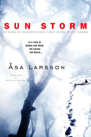 Cover Art for 9780385340786, Sun Storm by Asa Larsson