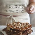 Cover Art for 9780732297817, The Feast Goes On by Monday Morning Cooking Club
