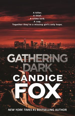 Cover Art for 9780143789178, Gathering Dark by Candice Fox