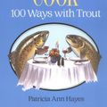 Cover Art for 9781861264732, The Trout Cook by Patricia Ann Hayes