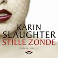 Cover Art for 9789023479796, Stille zonde (Slaughter house) by Karin Slaughter