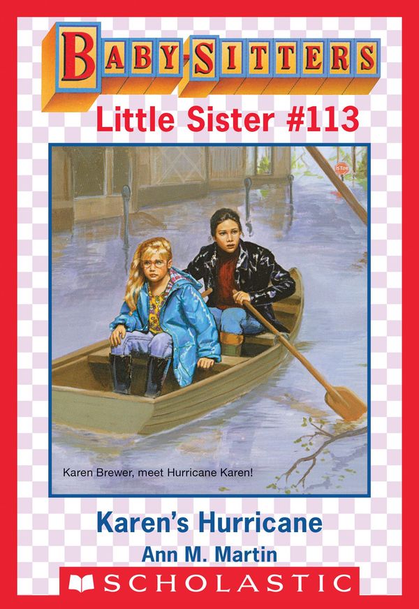 Cover Art for 9781338062823, Karen's Hurricane (Baby-Sitters Little Sister #113) by Ann M. Martin