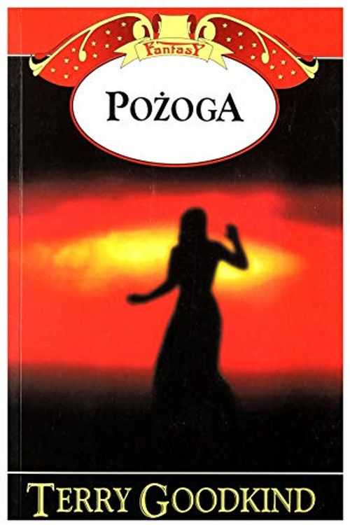 Cover Art for 9788373016736, Pożoga by Terry Goodkind