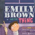 Cover Art for 9780606238298, Emily Brown and the Thing by Cressida Cowell