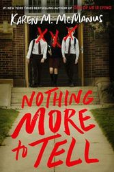 Cover Art for 9780593572573, Nothing More to Tell by Karen M. McManus