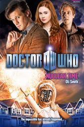 Cover Art for B003TSE0BK, Doctor Who: Nuclear Time by Oli Smith