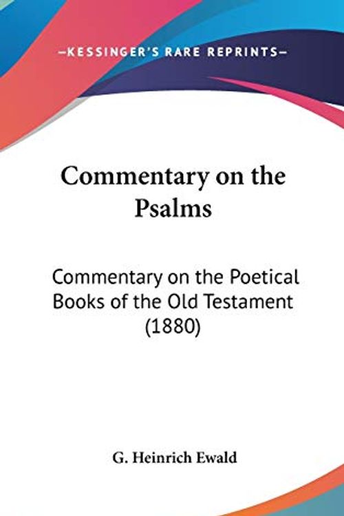 Cover Art for 9781436533492, Commentary on the Psalms by Heinrich Ewald