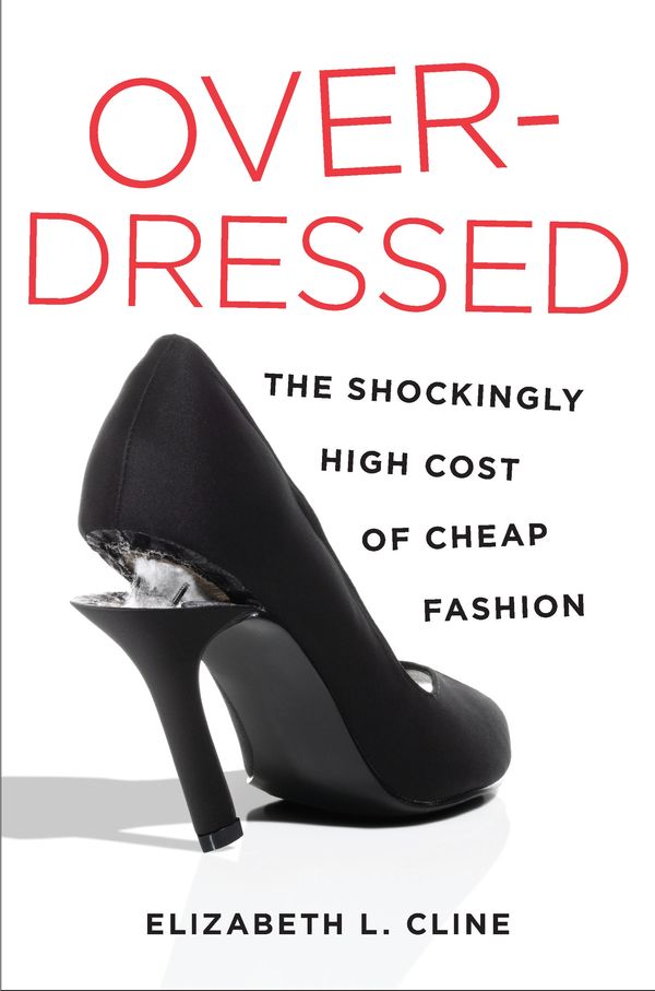 Cover Art for 9781591844617, Overdressed by Elizabeth L. Cline