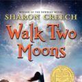 Cover Art for 9780061972515, Walk Two Moons by Sharon Creech