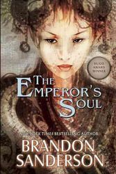 Cover Art for 9781616960926, Emperor’s Soul by Brandon Sanderson