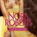 Cover Art for 9780263997538, Nora Roberts: 5 book pack set RRP £34.95 - The MacKades: Rafe & Jared, Devin & Shane; The MacGregors: Serena & Caine, Daniel & Ian, Alan & Grant by Nora Roberts