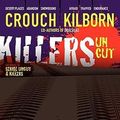 Cover Art for 9781463501563, Killers Uncut by Jack Kilborn