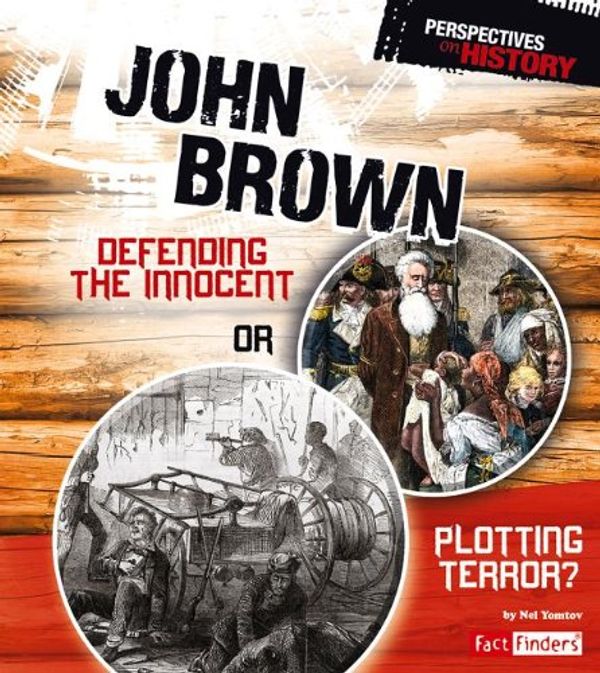 Cover Art for 9781476534084, John Brown by Nel Yomtov