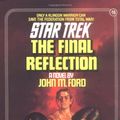 Cover Art for 9780671743543, The Final Reflection by John M. Ford