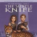 Cover Art for 9780807204726, His Dark Materials, Book II: The Subtle Knife by Philip Pullman