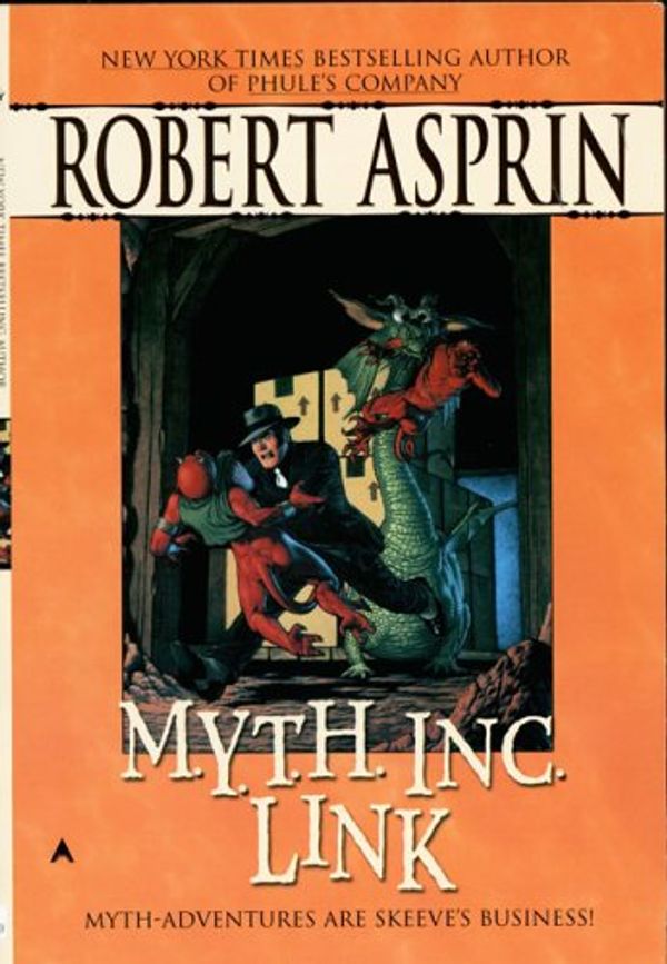 Cover Art for 9780441014491, M.Y.T.H. Inc. Link by Robert Asprin