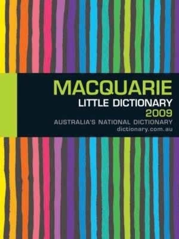 Cover Art for 9781876429829, Macquarie Little Dictionary 2009 by 