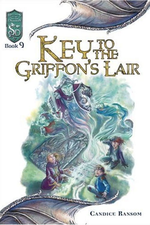Cover Art for 9780786938278, Key to Griffin's Lair: Bk. 9 by Candice Ransom