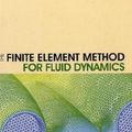 Cover Art for 9780750663229, The Finite Element Method for Fluid Dynamics by Olek C. Zienkiewicz, Robert L. Taylor, P. Nithiarasu