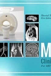 Cover Art for 9780615833903, MRI Clinical Handbook: How To Scan MRI Exams by Sheetal S. Desai (R) (MR) Armrit, RT