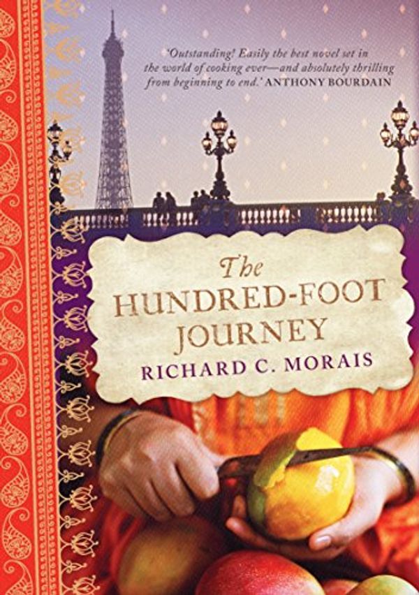 Cover Art for 9781742373744, The Hundred-Foot Journey by Richard C. Morais
