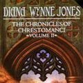 Cover Art for 9780064472692, The Chronicles of Chrestomanci, Volume II by Diana Wynne Jones