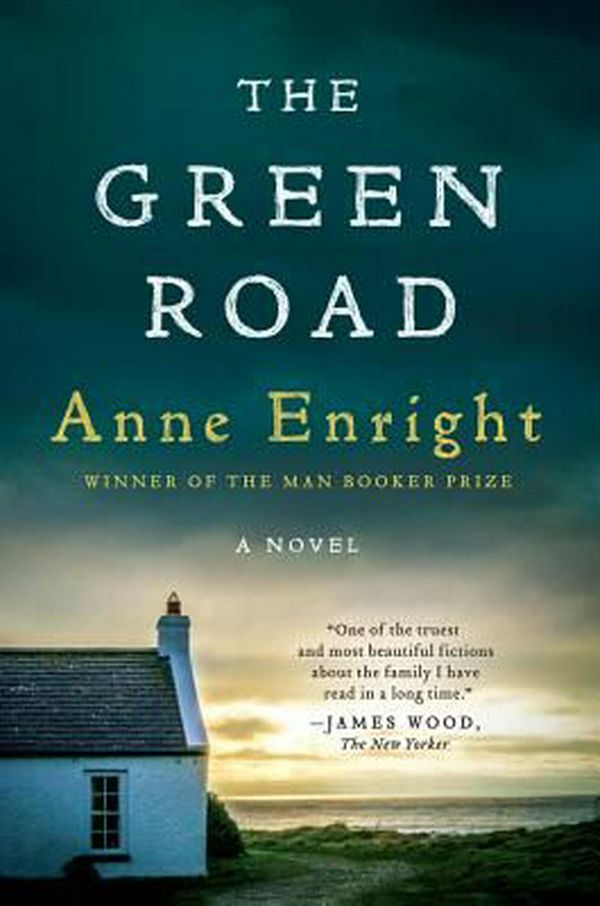Cover Art for 9780393352801, The Green Road by Anne Enright