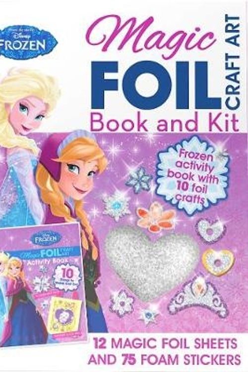 Cover Art for 9781472394095, Disney Frozen Magic Foil Craft Art: Book and Kit by Parragon Books Ltd