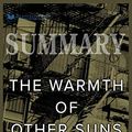 Cover Art for 9781690405658, Summary of The Warmth of Other Suns: The Epic Story of America's Great Migration by Isabel Wilkerson by Readtrepreneur Publishing