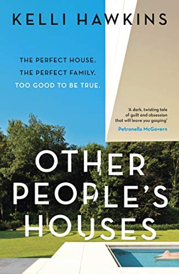 Cover Art for B08H5VK1JL, Other People's Houses by Kelli Hawkins