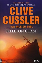 Cover Art for 9788850241958, Skeleton Coast by Clive Cussler