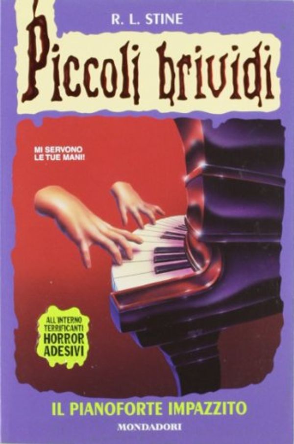 Cover Art for 9788804402718, Il pianoforte impazzito by Robert L. Stine