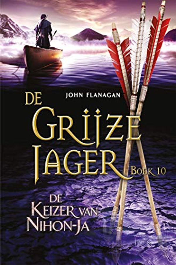 Cover Art for B00OZTV3CG, De keizer van Nihon-Ja (De Grijze Jager Book 10) (Dutch Edition) by John Flanagan